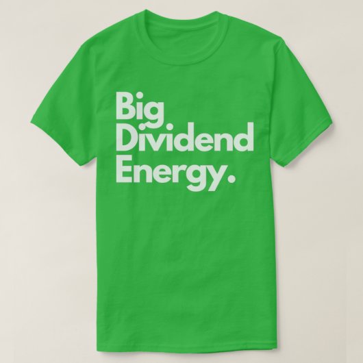 T-shirt Énergies Dividendes (Design devant)