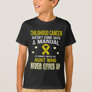 T-shirt ENFANCE CANCER vient avec la tante qui ne vous don