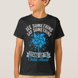T-shirt Enfant à moulinet Voir quelque chose dire quelque 