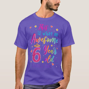 T-shirt Enfant de 6 ans incroyable ressemble à des filles