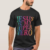 T-shirt Enfant Jésus Est Mon Superhéros Chrétien Dieu Fils (Devant)