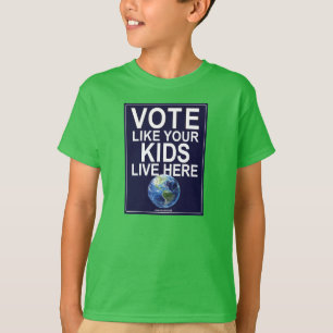 T-shirt enfant - Votez comme vos enfants Vivez ici
