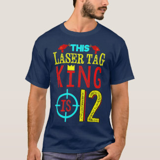 T-shirt Enfants 12e anniversaire Ce Laser Tag King est 12 