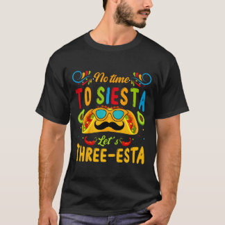T-shirt Enfants 3 ans Fiesta mexicaine Pas le temps pour l