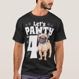 T-shirt Enfants 4 Ans Pug Fête d'anniversaire Chiot Chien 