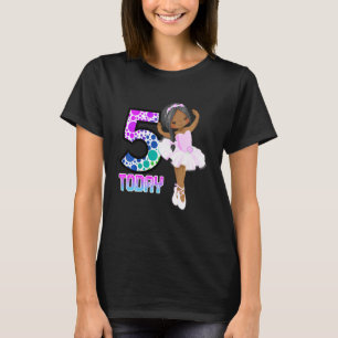 T-shirt Enfants 5 Aujourd'hui Little Girls Ballet Annivers