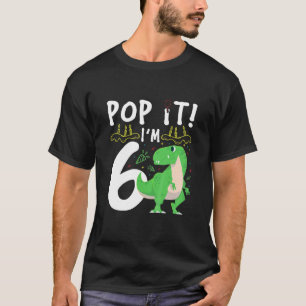T-shirt Enfants 6E Anniversaire Pop It 6 Dinosaures Rex