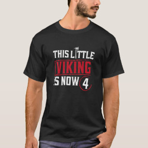 T-shirt Enfants Ce Petit Viking Est Maintenant 4 4ème Part