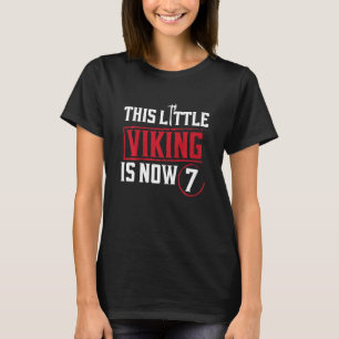 T-shirt Enfants Ce Petit Viking Est Maintenant 7 7ème Anni