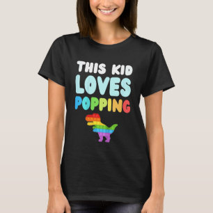 T-shirt Enfants Cet Enfant Aime Popping Fidget Toys Fun No