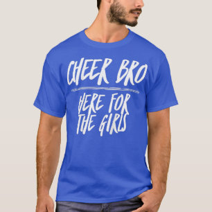 T-shirt Enfants Cheer Bro ici pour les filles Funny Cheer