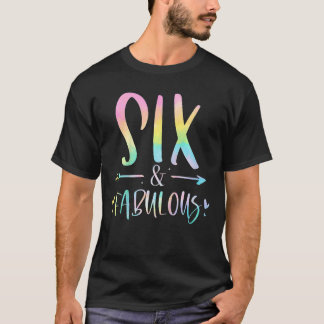 T-shirt Enfants de 6 ans et fabuleux 6 ans Filles Annivers