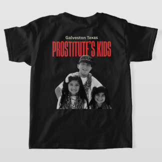 T-shirt Enfants de prostituée de Galveston Texas