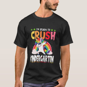 T-shirt Enfants Drôle Je suis prêt à écraser maternelle Un