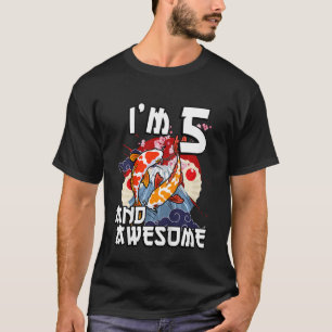 T-shirt Enfants I'm 5 Et merveilleux Japonais Carp Koi Poi