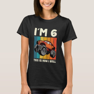 T-shirt Enfants I'm 6 Voici comment je roule monstre Camio