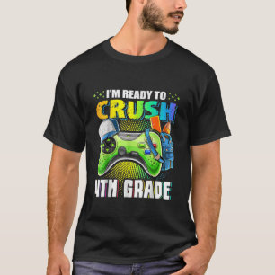T-shirt Enfants Je suis prêt à écraser 4E Classe Jeu Vidéo