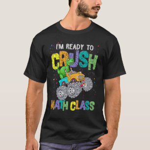 T-shirt Enfants Je suis prêt à écraser la classe Math Mons