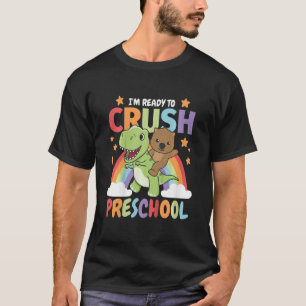 T-shirt Enfants Je suis prêt à écraser la maternelle pour