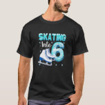 T-shirt Enfants Joyeux Anniversaire Patinage sur glace 6e<br><div class="desc">Enfants Joyeux Anniversaire Patinage sur glace 6e Anniversaire tenue fille Patinage</div>