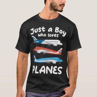 T-shirt Enfants Juste Un Garçon Qui Aime Les Avions Tout-P