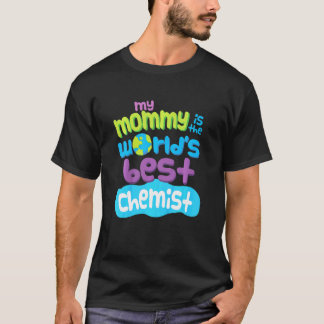 T-shirt Enfants Ma Maman Est La Meilleure Chimiste Du Mond