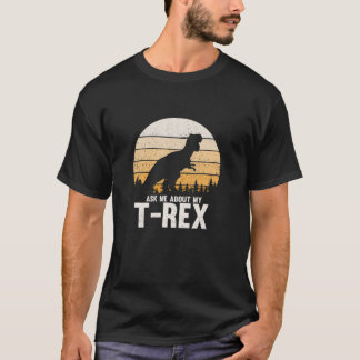 T-shirt Enfants Me Demandez Mon Rex - Enfants Dinosaur Lov
