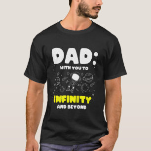 T-shirt Enfants Papa Avec Toi À L'Infini Et Au-Delà Spa En