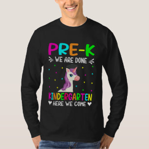 T-shirt Enfants Pré K Nous Avons Fini maternelle Ici Nous