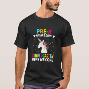 T-shirt Enfants Pré K Nous Avons Fini maternelle Ici Nous