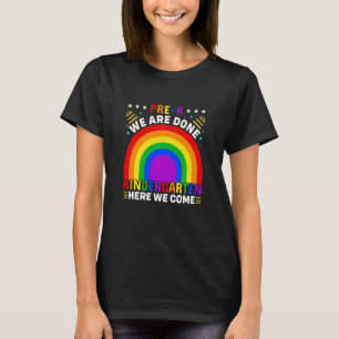 T-shirt Enfants Pré K Nous Avons Fini maternelle Ici Nous