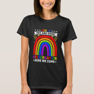 T-shirt Enfants Pré K Nous Avons Fini maternelle Ici Nous