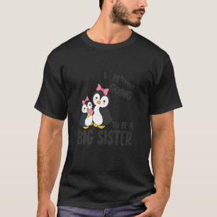 T-shirt Enfants que je vais être un grand pingouin soeur p