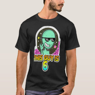 T-shirt Enfants Sixième Anniversaire Alien Ce Type Est 6 P