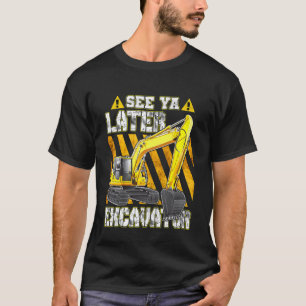 T-shirt Enfants Voir Ya Plus Tard Excavateur Toddler Homme