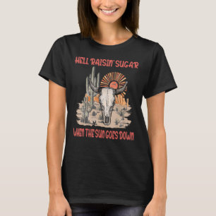 T-shirt Enfer Raisin' Sugar Quand Le Soleil Tombe Amour El