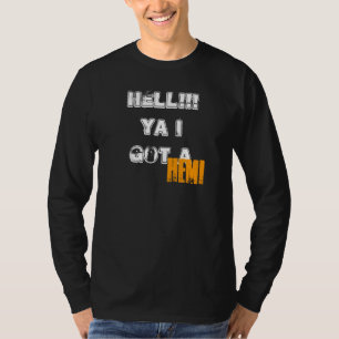 T-shirt ENFER ! ! ! Ya I a obtenu a, HEMI