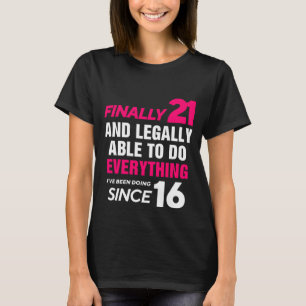 T-shirt Enfin 21 Ans 21ème Anniversaire