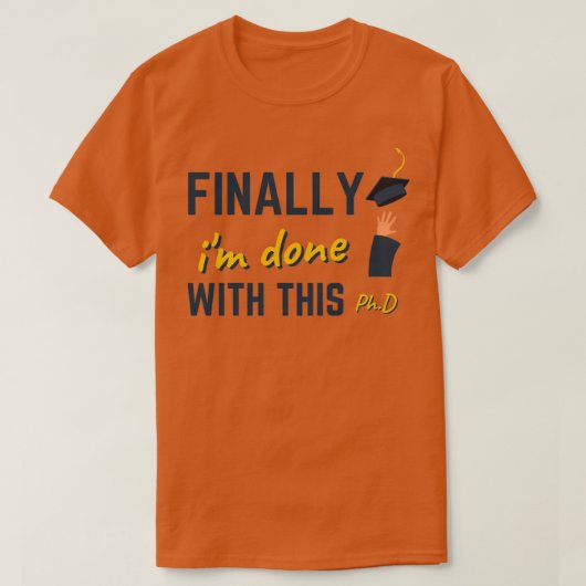 T-shirt Enfin, ix27m réalisé avec ce doctorat (Design devant)