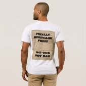 T-shirt Enfin l'hypothèque libèrent ! 1847-2018 non (Dos entier)