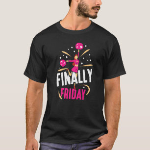 T-shirt Enfin vendredi Humour du week-end sarcastique