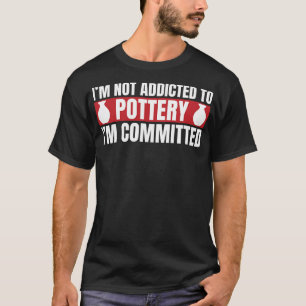 T-shirt Engagé À Pottery Funny Potter Clay