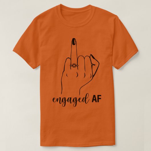 T-shirt Engaged AF Bride To Be Wedding Ring Future Mrs (Design devant)