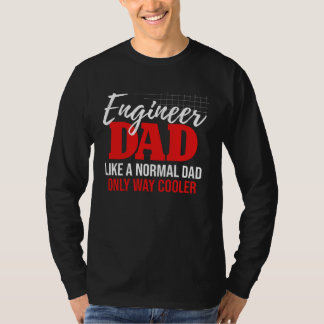 T-shirt Engineer Dad Engineering Mechanical Construction F