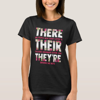 T-shirt English Grammar Lesson There Their They're Teacher