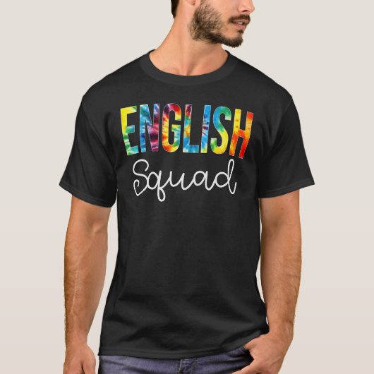 T-shirt English Squad Tie Dye Appreciation Day Hello Back (Devant)