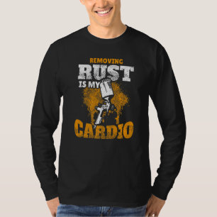 T-shirt Enlever La Rouille Est Mon Carrosserie Cardio Auto