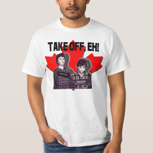 T-shirt Enlevez-Le ! - Bob & Doug McKenzie - Strange Brew (Devant)