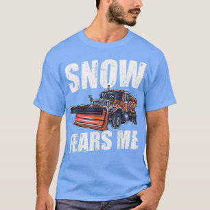 T-shirt Enneigement me fait peur Drôle Chauffage Enneigeme