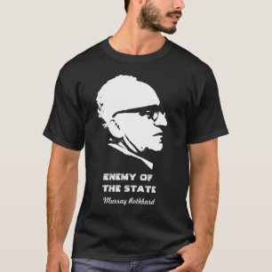 T-shirt Ennemi de Murray Rothbard de l'état